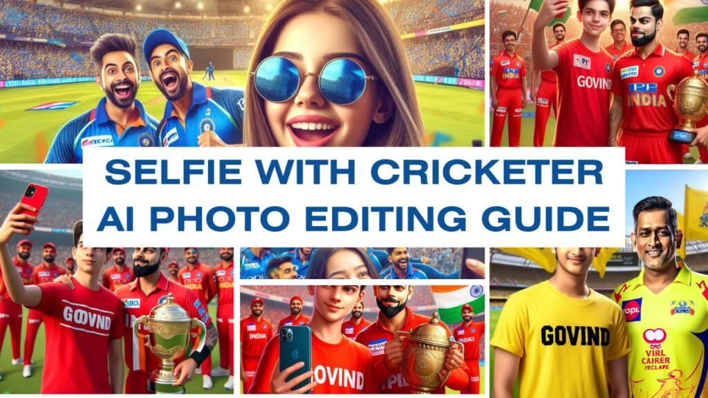 Selfie With Cricketer AI Photo Editing Guide