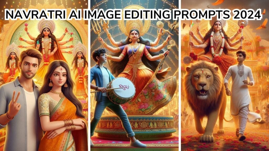 Navratri AI Image Editing Prompts 2024