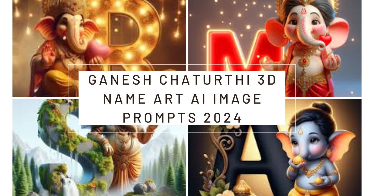 Ganesh Chaturthi 3D Name Art AI Image Prompts 2024