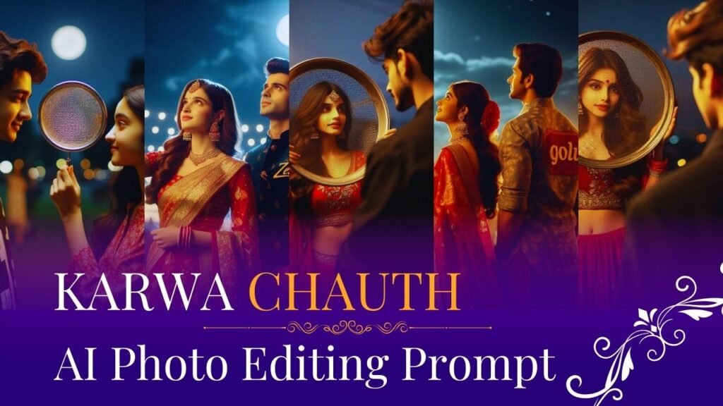 Karva Chauth AI Photo Editing Prompt 2024