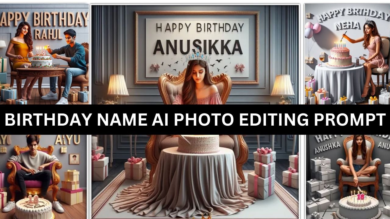 Birthday Name AI Photo Editing Prompt